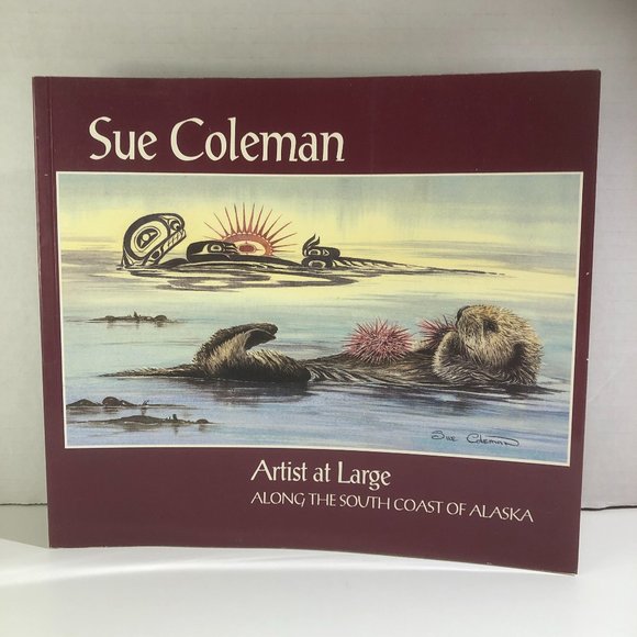 ⭐️Artist at Large along the Southcoast of Alaska Paperback - Picture 1 of 16